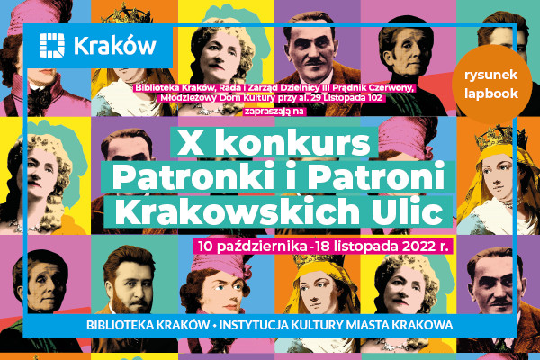 X edycja konkursu plastycznego „Patronki i Patroni krakowskich ulic” rozpoczęta